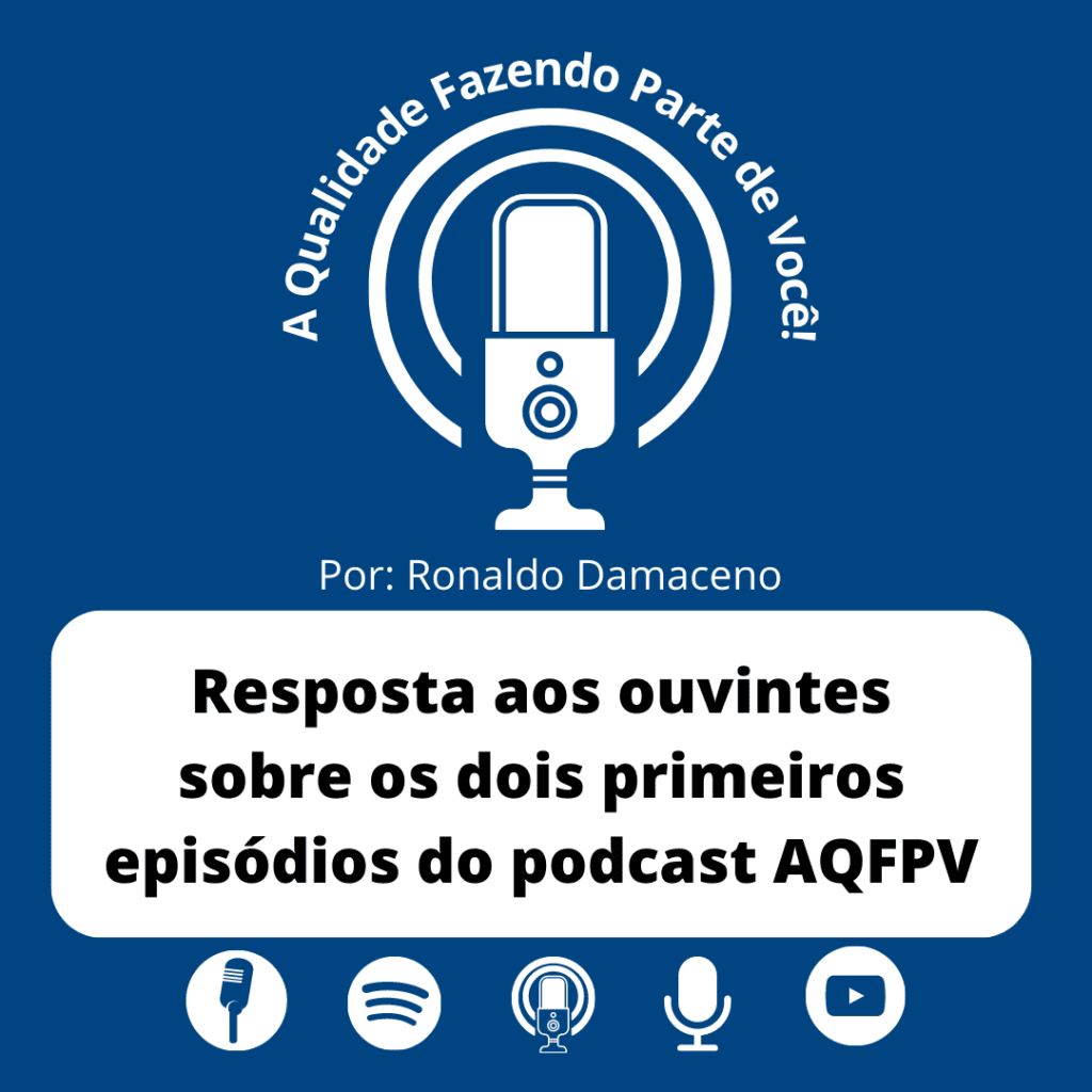 Resposta aos ouvintes do Podcast AQFPV