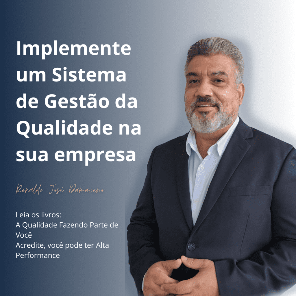 Implemente um Sistema de Gestão da Qualidade na sua empresa