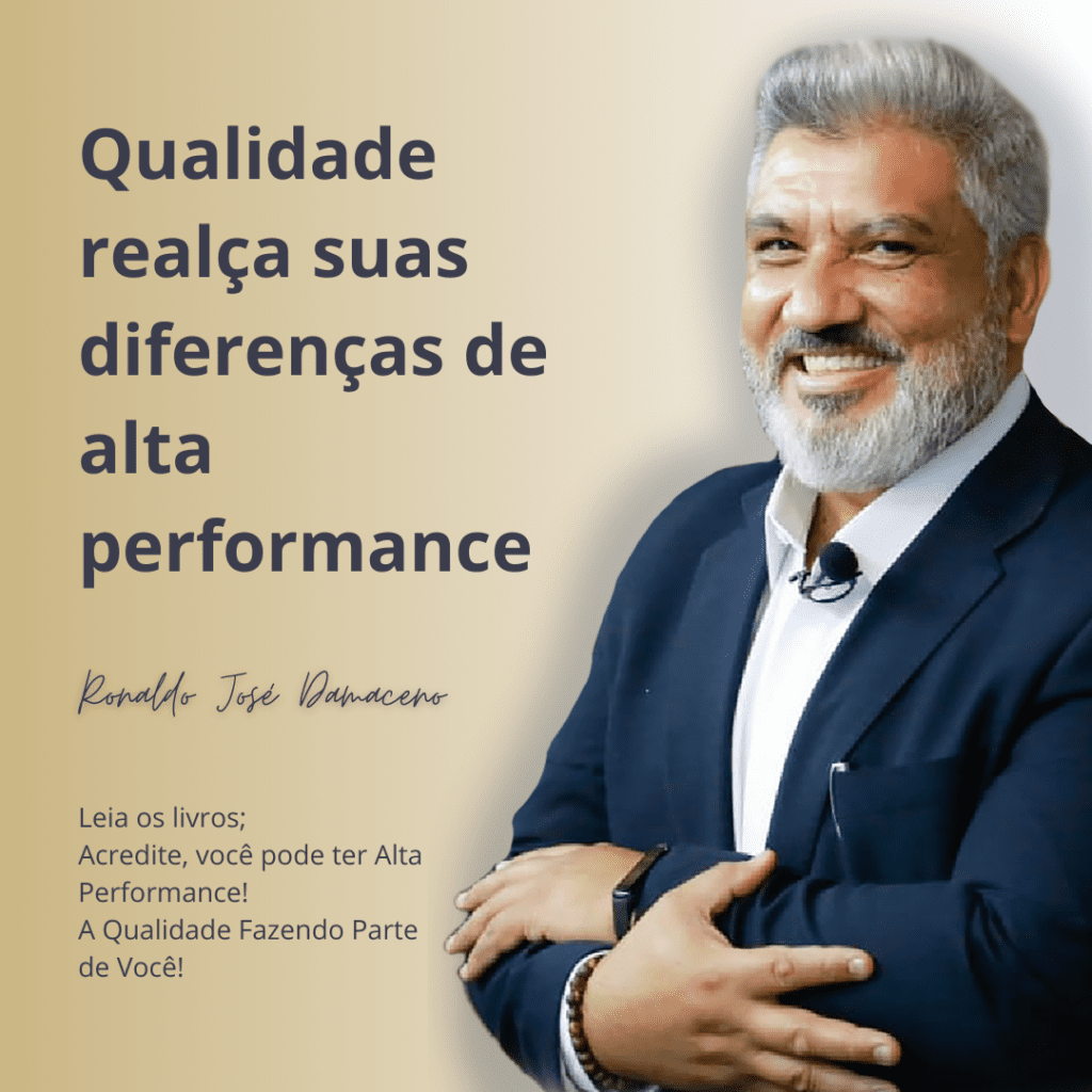 Qualidade realça suas diferenças de alta performance