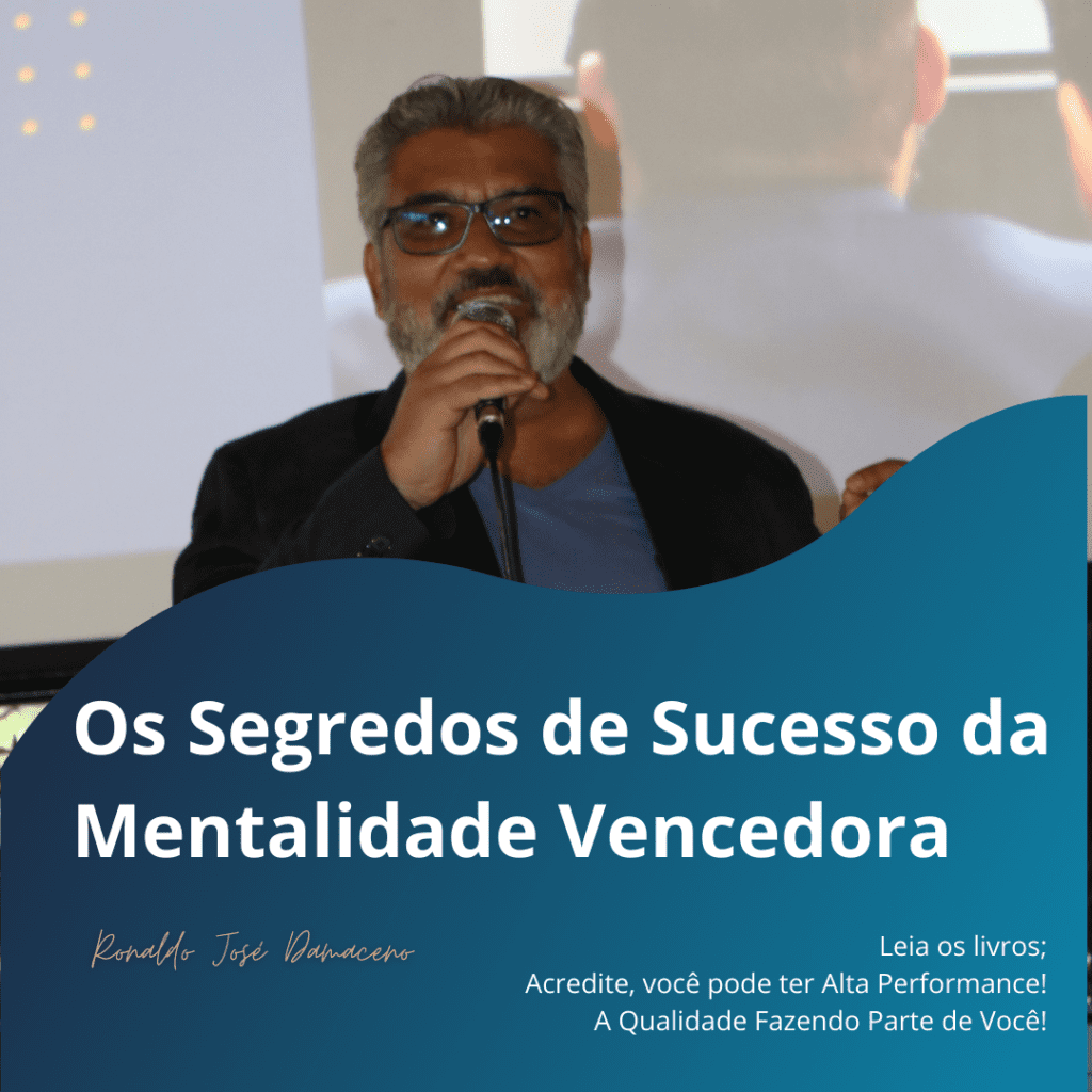 Os Segredos de Sucesso da Mentalidade Vencedora