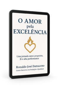 e-book Amor pela Excelência de Ronaldo José Damaceno