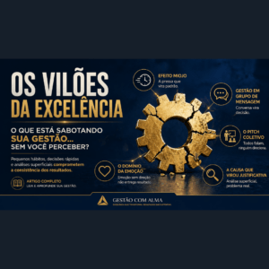 Os Vilões da Excelência