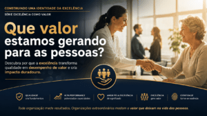 Que valor estamos gerando para as pessoas?