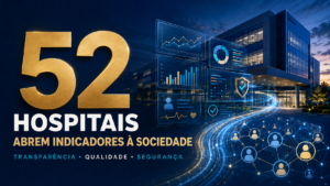 52 hospitais abrem indicadores à sociedade