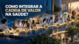 Como integrar a cadeia de valor na saúde?